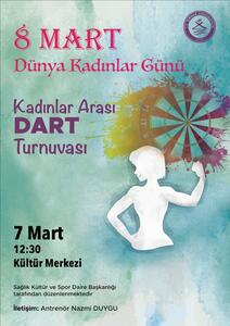 8 Mart Dünya Kadınlar Günü Dart Turnuvası